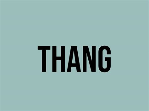 thang meaning